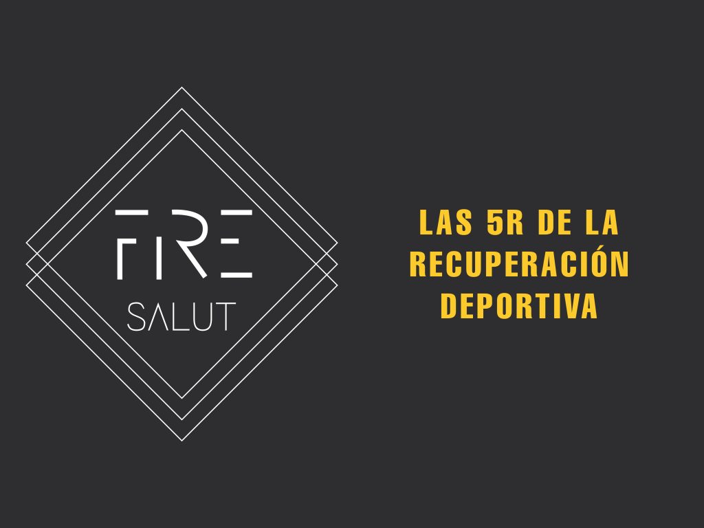 LAS 5R DE LA RECUPERACIÓN DEPORTIVA