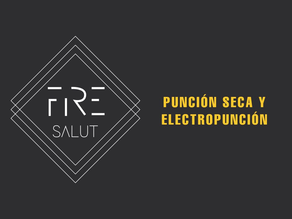 PUNCIÓN SECA Y ELECTROPUNCIÓN