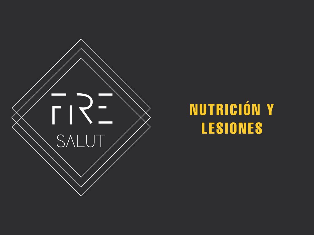 NUTRICIÓN Y LESIONES