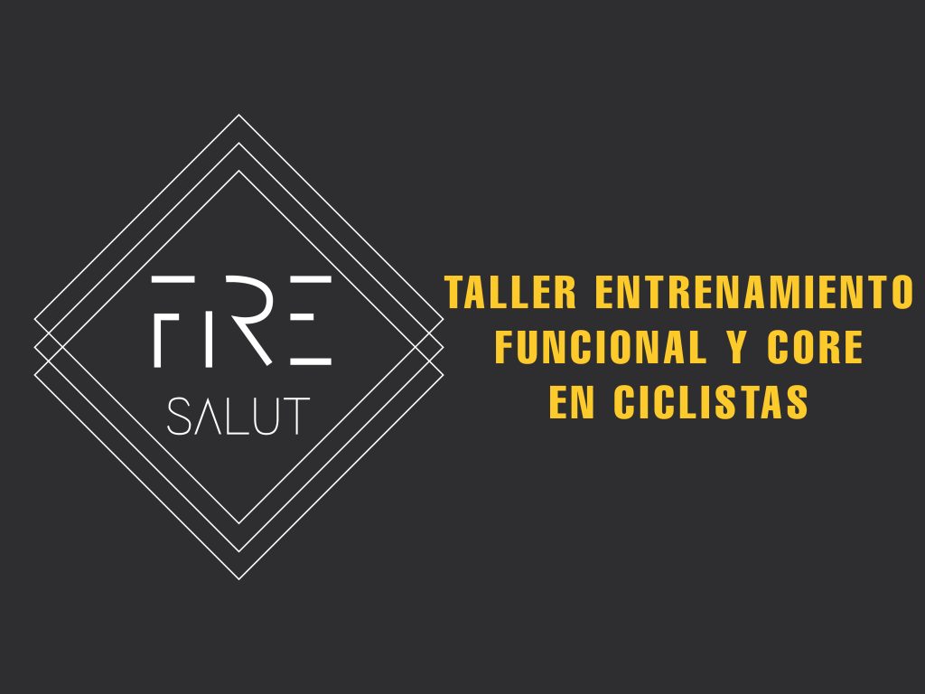 TALLER ENTRENAMIENTO FUNCIONAL Y CORE EN CICLISTAS